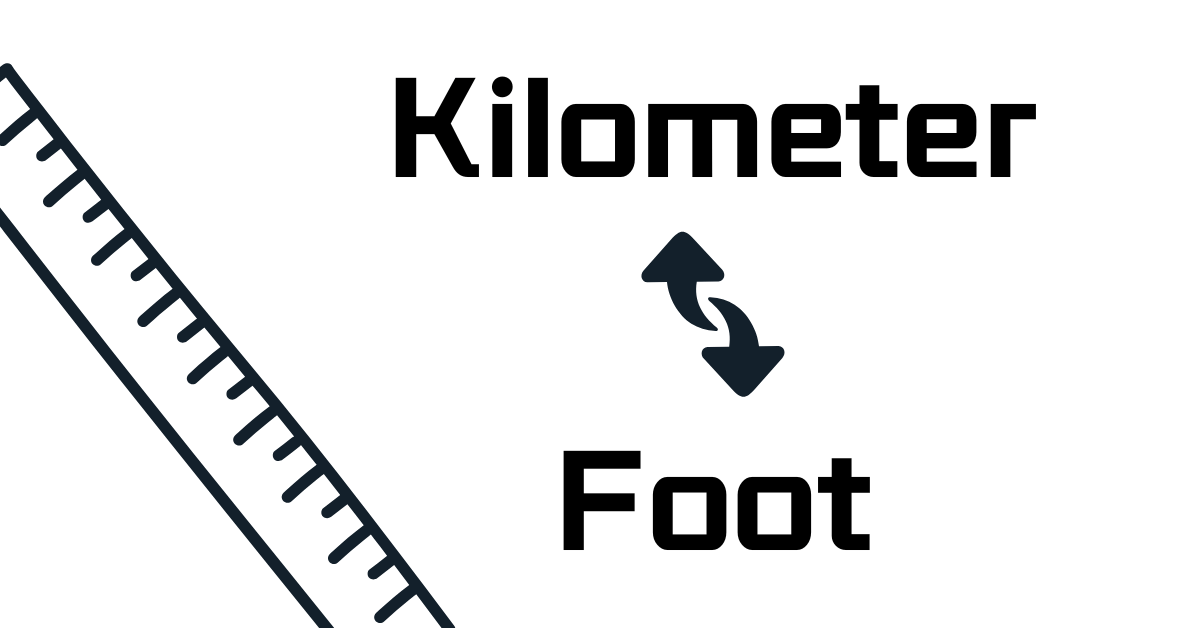 convert km to ft, kilometer to foot